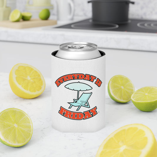 Everyday is Friday Koozie Can Cooler