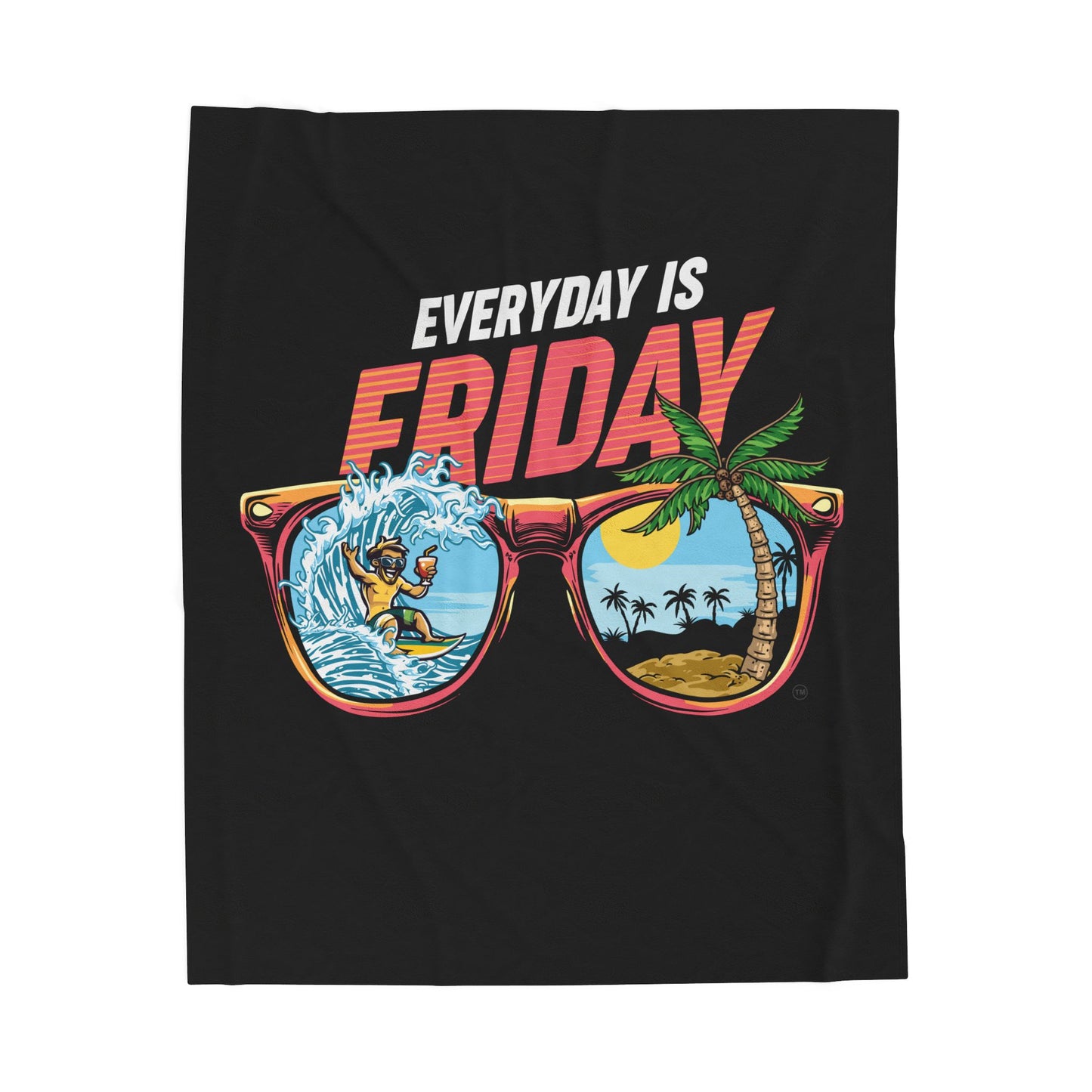 Cozy Everyday is Friday Plush Blanket
